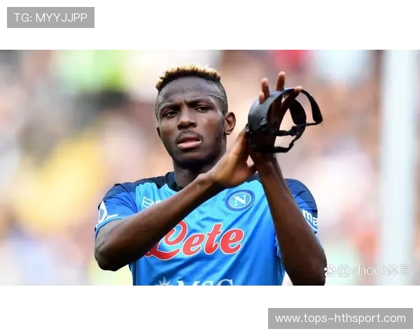 奥斯梅恩对抗后强行起脚